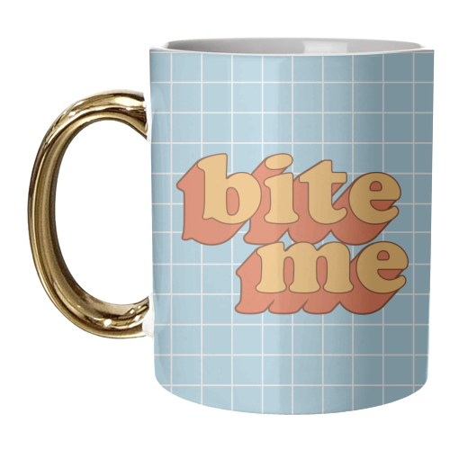 Funny Slogan Design BITE ME - unique mug by AbiGoLucky