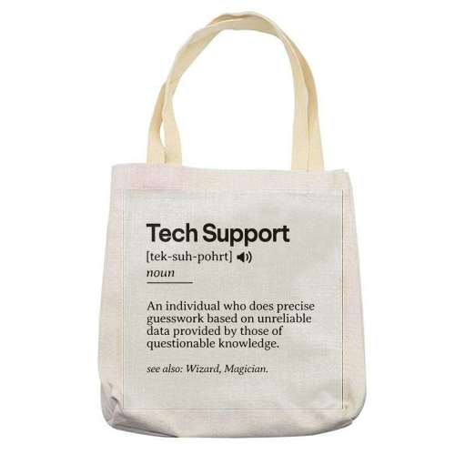 Funny Tech Support Definition | Minimalist Office Humor | IT Professional Gift | Geeky Definition Design | Black and White Typography - printed canvas tote bag by timsal shol