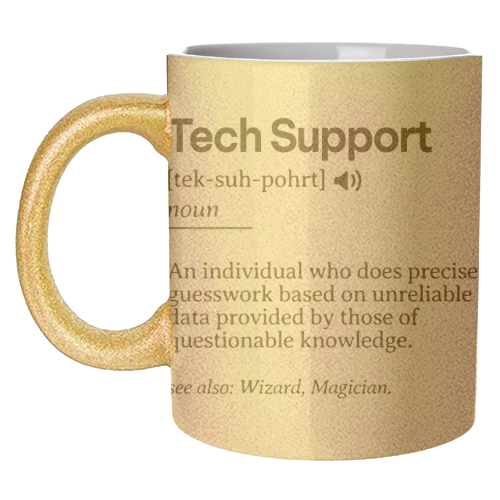 Funny Tech Support Definition | Minimalist Office Humor | IT Professional Gift | Geeky Definition Design | Black and White Typography - unique mug by timsal shol