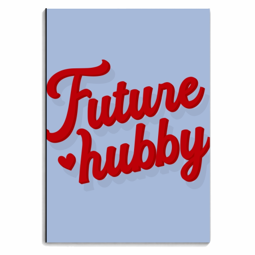 Future hubby boyfriend gift print - personalised A4, A5, A6 notebook by The Girl Next Draw