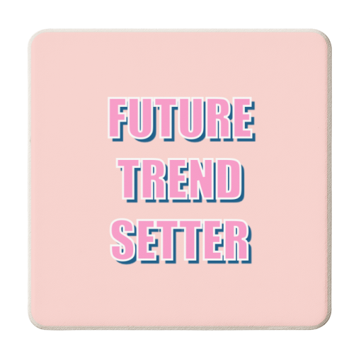Future Trend Setter - personalised beer coaster by Adam Regester
