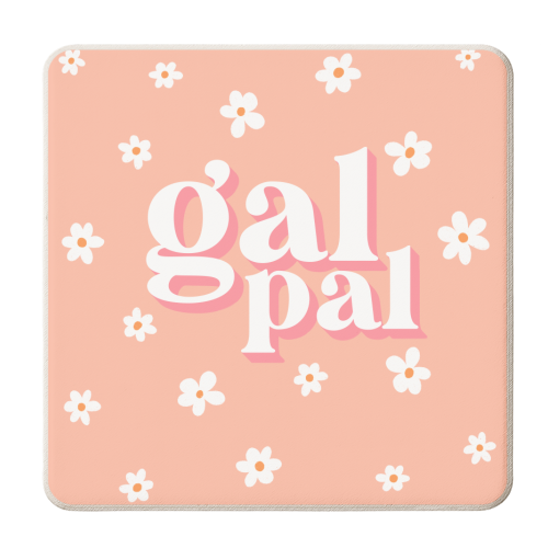 Gal Pal - personalised beer coaster by Pink and Pip