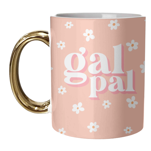 Gal Pal - unique mug by Pink and Pip