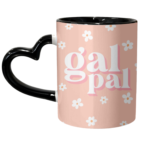 Gal Pal - unique mug by Pink and Pip