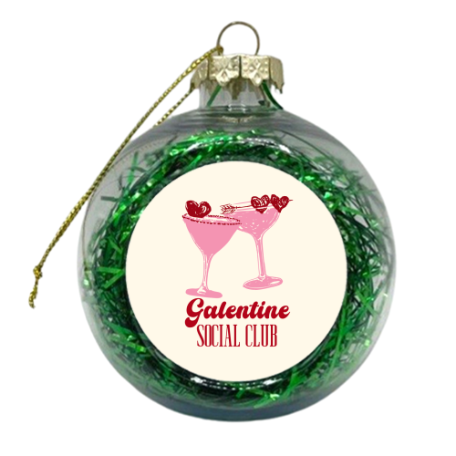 Galentine Social Club Pink Cocktail Cheers - xmas bauble by EZbie