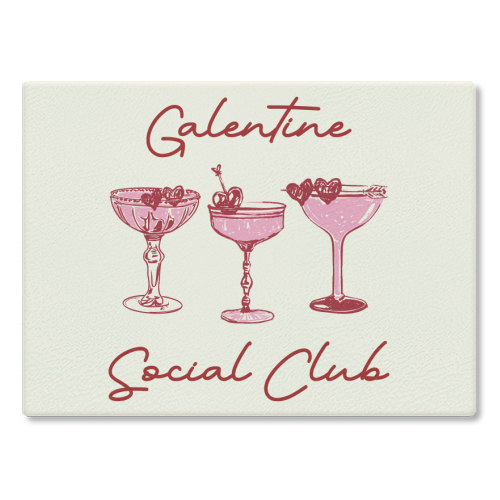 Galentines Social Club Pink Heart Valentine Cocktails - glass chopping board by EZbie