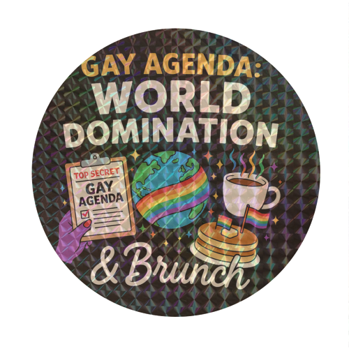 Gay Agenda: World Domination & Brunch - Circle Sticker by Vallely Studios