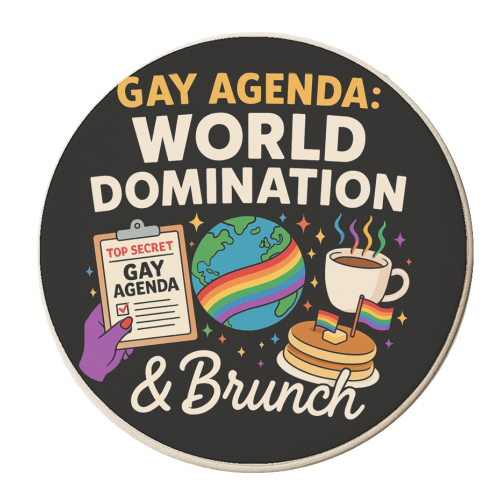 Gay Agenda: World Domination & Brunch - personalised beer coaster by Vallely Studios