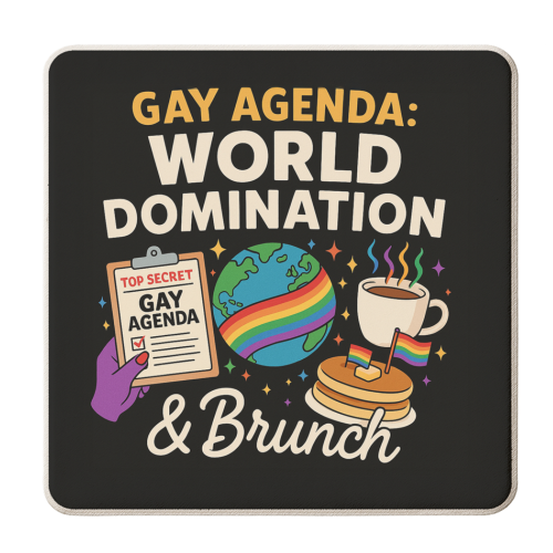 Gay Agenda: World Domination & Brunch - personalised beer coaster by Vallely Studios