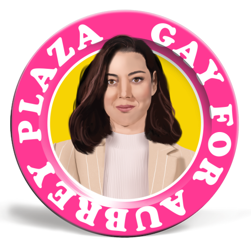 Gay for Aubrey Plaza - ceramic dinner plate by AbiGoLucky