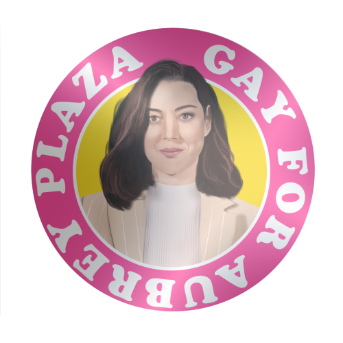 Gay for Aubrey Plaza - Circle Sticker by AbiGoLucky