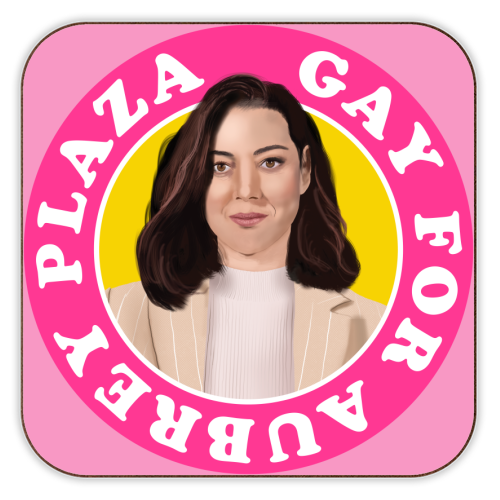 Gay for Aubrey Plaza - personalised beer coaster by AbiGoLucky