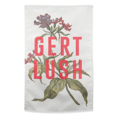 Gert Lush - funny tea towel by The 13 Prints