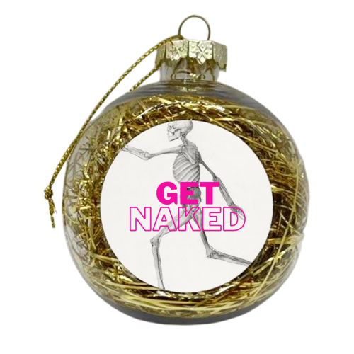 Get Naked - xmas bauble by OhMC! Designs