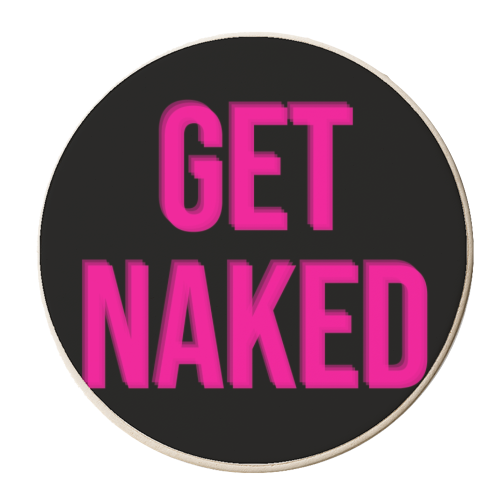 Get Naked - personalised beer coaster by Lilly Rose
