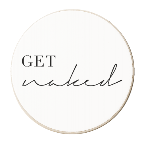 Get Naked - personalised beer coaster by Toni Scott