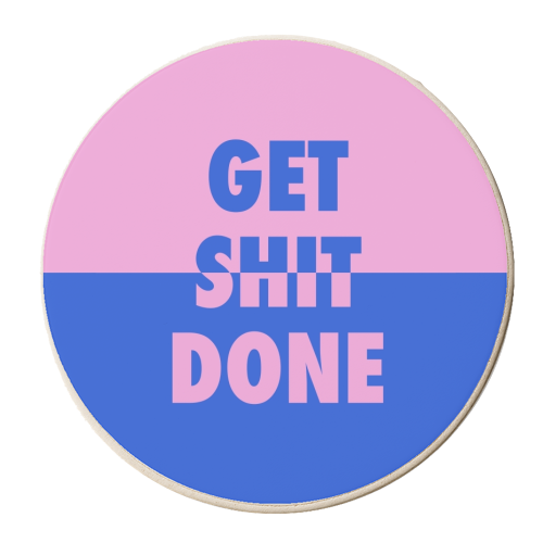 Get shit done split - personalised beer coaster by The Girl Next Draw