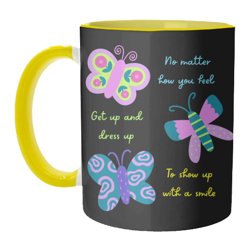 Get up Dress up Show up - unique mug by Nida Designs