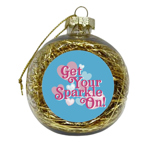 Get Your Sparkle On - xmas bauble by Giddy Kipper
