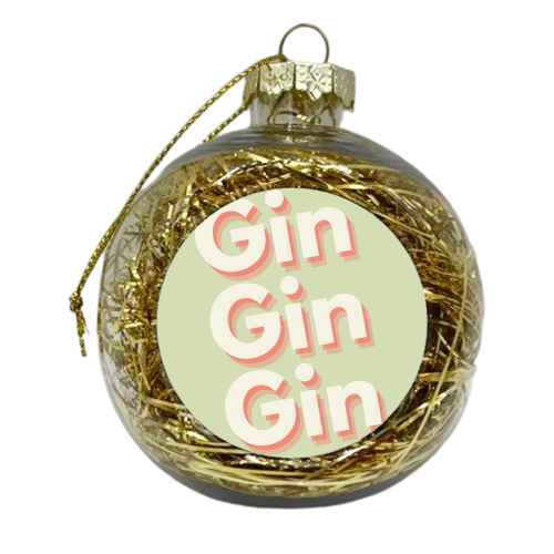 Gin Gin Gin typography - xmas bauble by Proper Job Studio