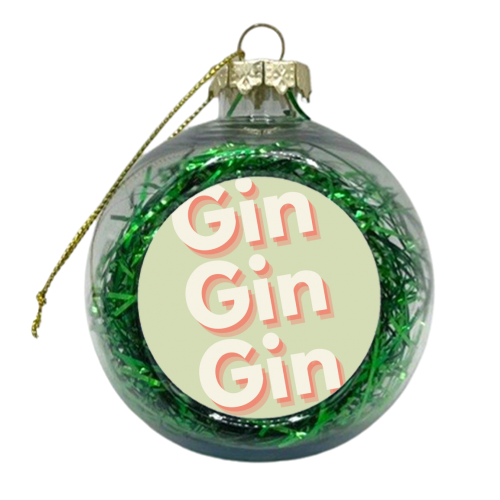 Gin Gin Gin typography - xmas bauble by Proper Job Studio