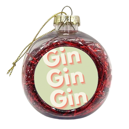 Gin Gin Gin typography - xmas bauble by Proper Job Studio