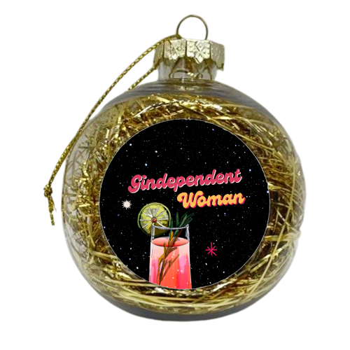 Gindependent Woman - xmas bauble by OhMC! Designs