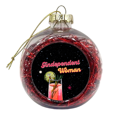 Gindependent Woman - xmas bauble by OhMC! Designs