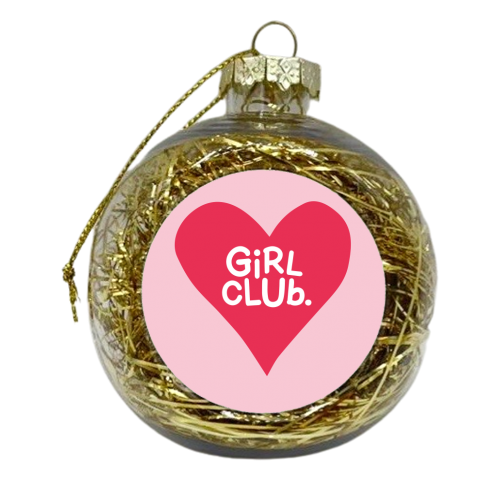 GIRL CLUB - xmas bauble by The Boy and the Bear