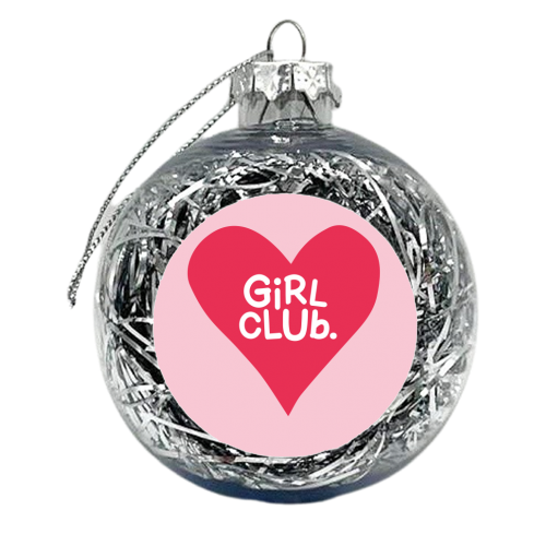 GIRL CLUB - xmas bauble by The Boy and the Bear
