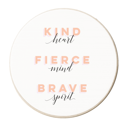 Girl Power Motivational Art - Kind, Fierce, Brave - personalised beer coaster by Dominique Vari