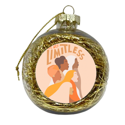 Girl Power - We are Limitless - xmas bauble by Dominique Vari