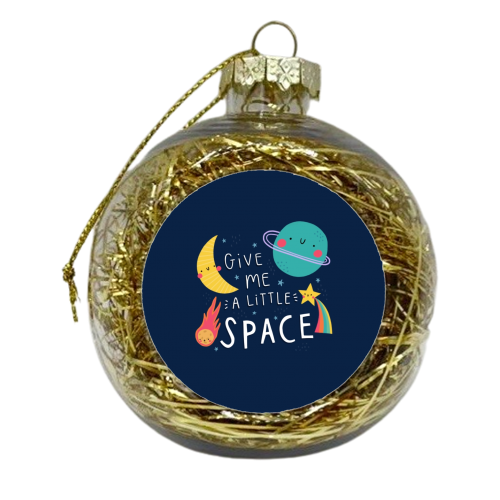 Give me a little space - xmas bauble by Jessica Moorhouse
