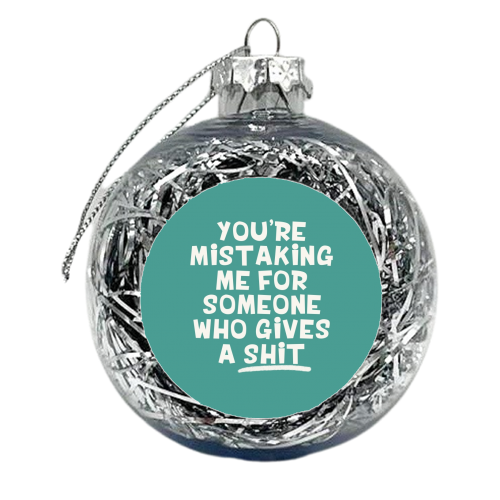 Gives a shit funny gift - xmas bauble by Giddy Kipper