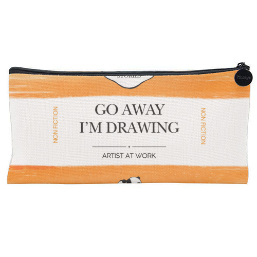GO AWAY I'M DRAWING - flat pencil case by Ms Doodle