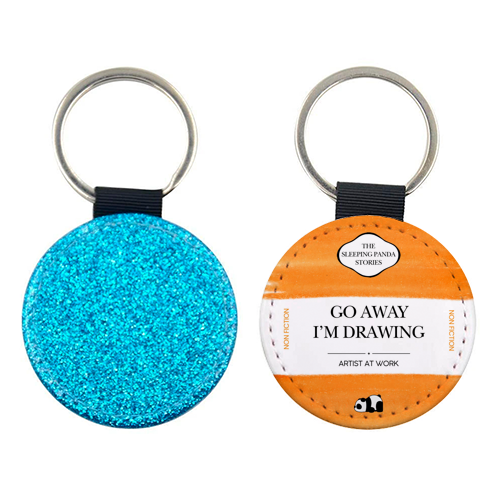 GO AWAY I'M DRAWING - keyring by Ms Doodle