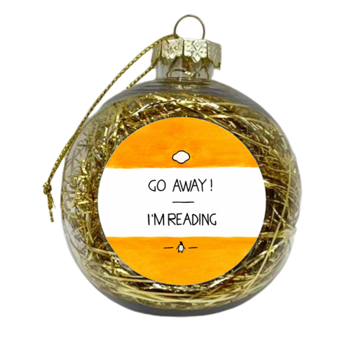 Go Away, I'm Reading - Watercolour Illustration - xmas bauble by A Rose Cast - Karen Murray