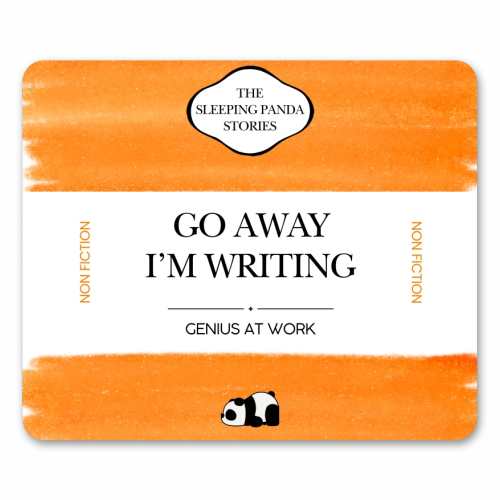 GO AWAY I'M WRITING - mouse mat by Ms Doodle