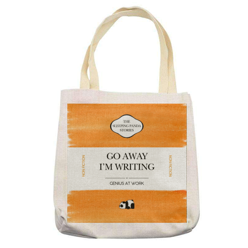 GO AWAY I'M WRITING - printed canvas tote bag by Ms Doodle