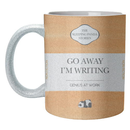 GO AWAY I'M WRITING - unique mug by Ms Doodle