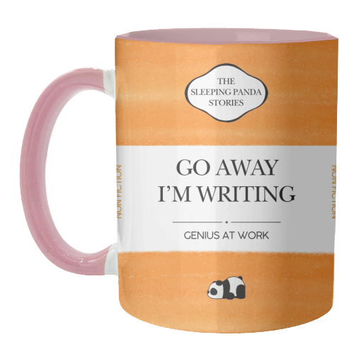 GO AWAY I'M WRITING - unique mug by Ms Doodle