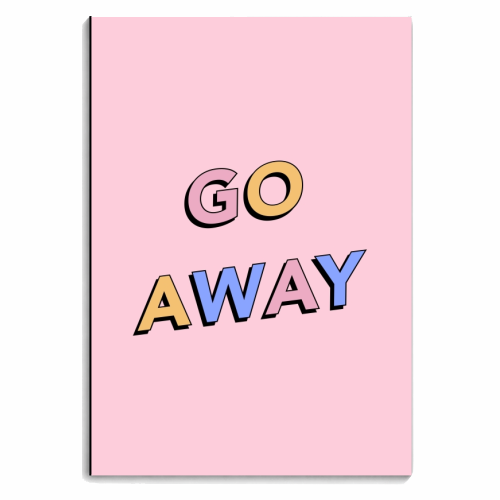 Go away - personalised A4, A5, A6 notebook by The Girl Next Draw