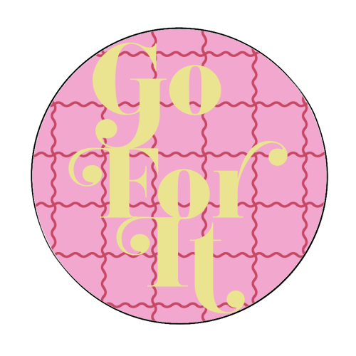 Go For It - Circle Sticker by Daniela di Niro