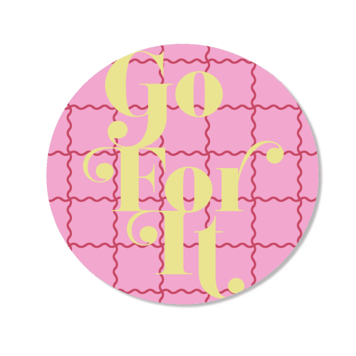 Go For It - Magnet by Daniela di Niro