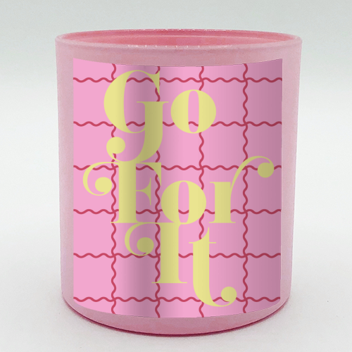 Go For It - scented candle by Daniela di Niro