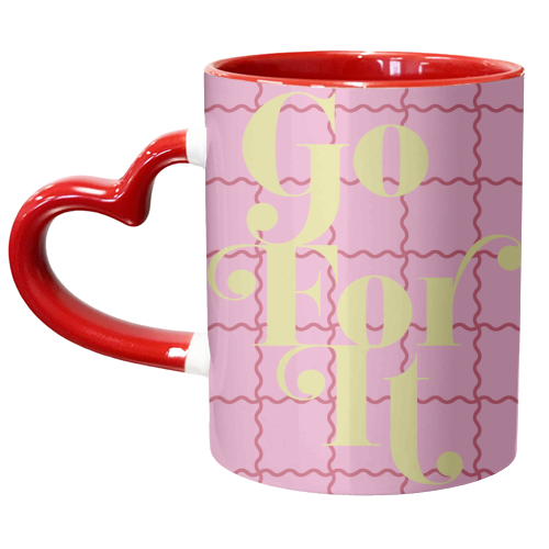 Go For It - unique mug by Daniela di Niro