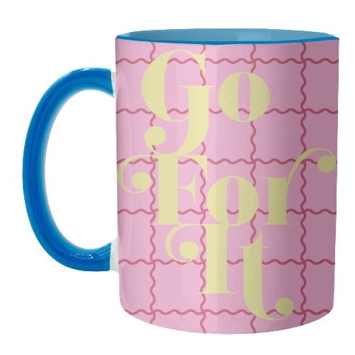 Go For It - unique mug by Daniela di Niro