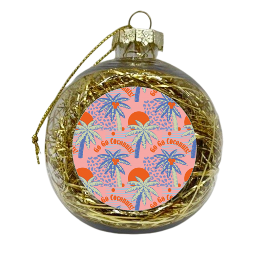 Go Go Coconuts - xmas bauble by Luxe and Loco