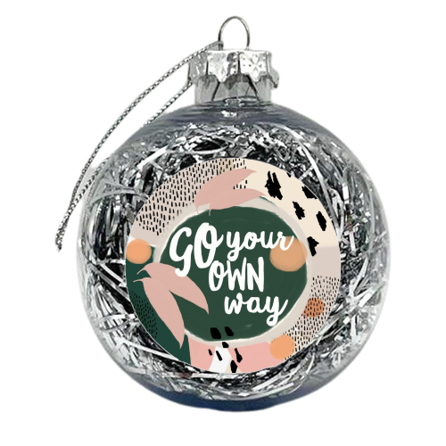 Go Your Own Way - xmas bauble by Giddy Kipper