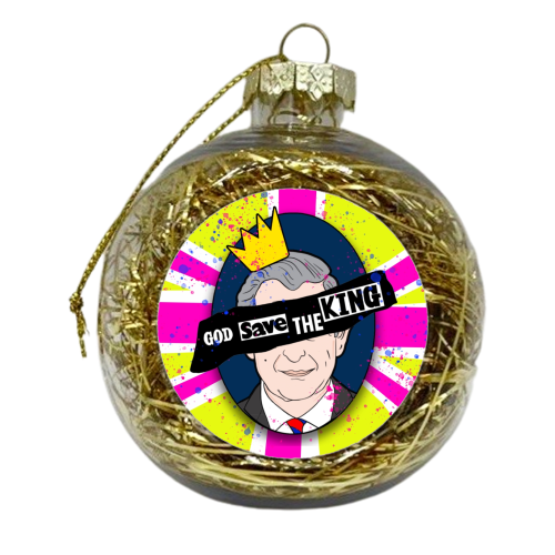 God Save The King - xmas bauble by Bite Your Granny